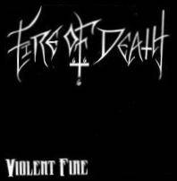 Fire Of Death : Violent Fire
